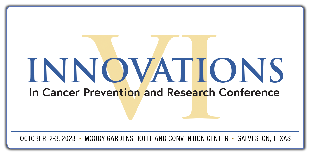 Innovations in Cancer Prevention and Research Conference (DEV)